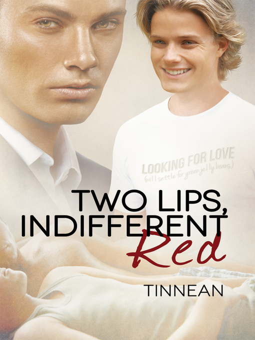 Title details for Two Lips, Indifferent Red by Tinnean - Available